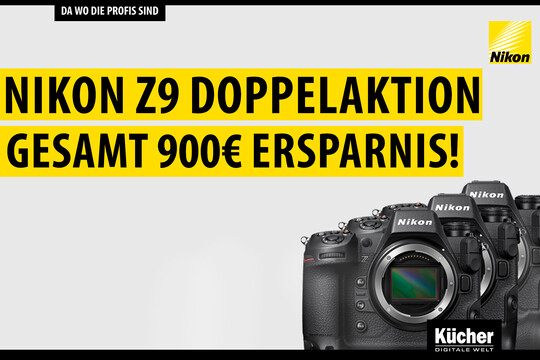 Nikon Z9 Sujet wo Sie als Kunde nicht nur 500€ Nikon Rabatt sparen, sondern zusätzlich noch 400€ Kücher Rabatt erhalten